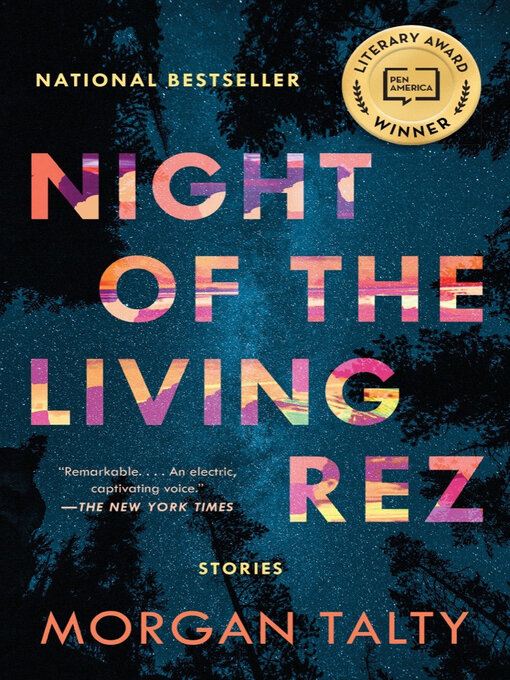 Title details for Night of the Living Rez by Morgan Talty - Available